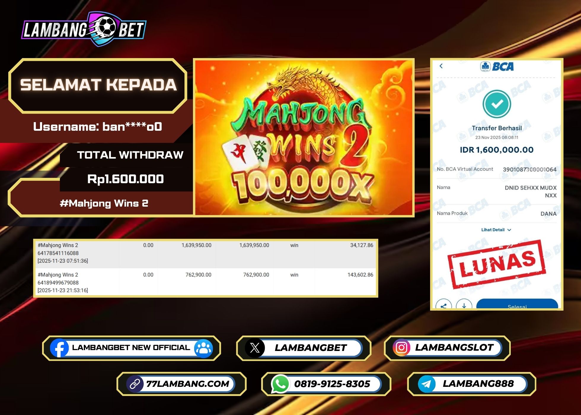 LAMBANGBET [23 NOVEMBER 2025] JACKPOT SLOT Mahjong Wins 2 "Rp1.600.000" LUNAS